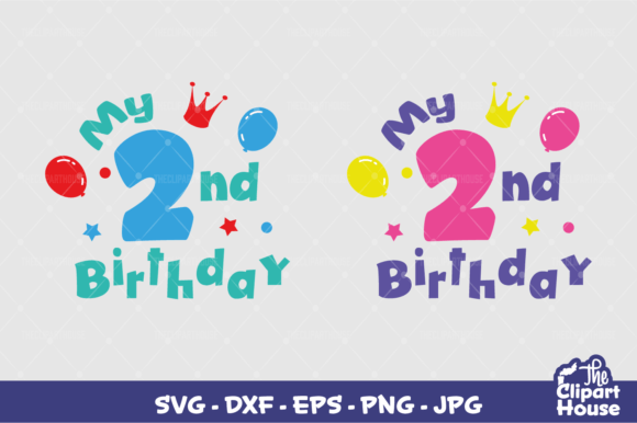 My 2nd Birthday: A Comprehensive Guide to Cutting File Formats and Application Versatility