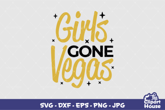 Unleash Your Creativity with the Girls Gone Vegas Design: A Comprehensive Guide to Digital Crafting